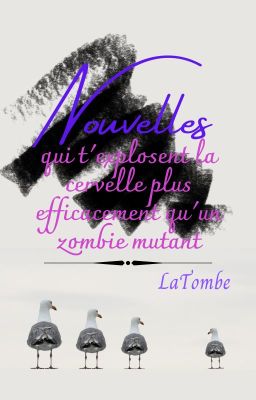 Nouvelles qui t'explosent la cervelle plus efficacement qu'un zombie mutant