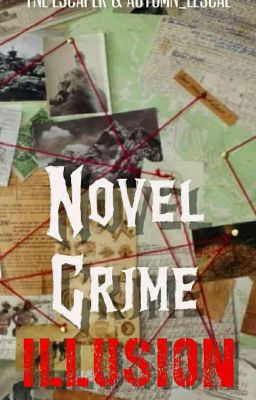 Novel Crime Illusion