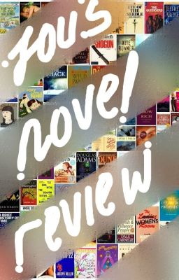 NOVELS REVIEW by JOU