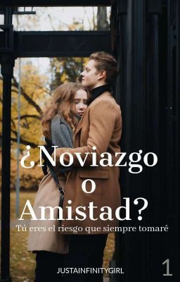 ¿Noviazgo o Amistad? [#1]