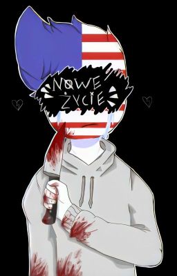 Nowe Życie [RusAme] Countryhumans AU story