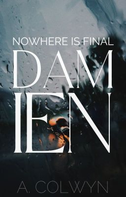 Nowhere is Final: Damien (2021)