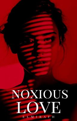 Noxious Love |18+