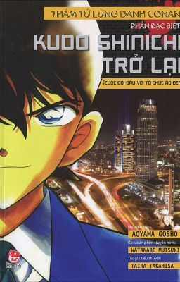 NQQ_Tiểu thuyết Conan tập 5 :Kudo Shinichi trở lại