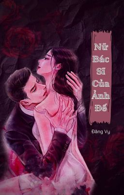 Nữ Bác Sĩ Của Ảnh Đế