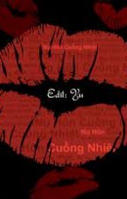 Nụ hôn cuồng nhiệt(full)♂♥♀