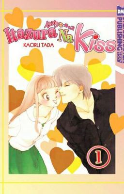 Nụ Hôn Tinh Nghịch [Itazura na Kiss]