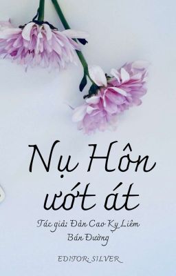 Nụ Hôn Ướt Át