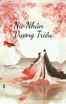 Nữ Nhân Vương Triều