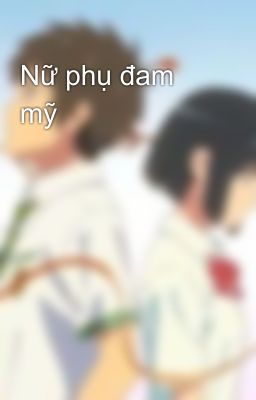 Nữ phụ đam mỹ