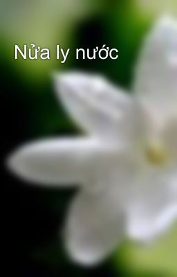 Nửa ly nước