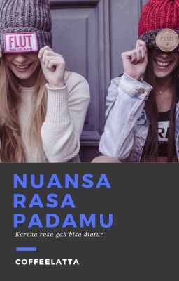 Nuansa Rasa Padamu