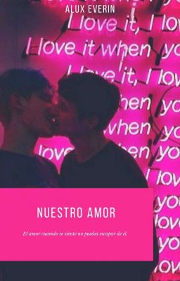 Nuestro Amor cap 1(yaoi)