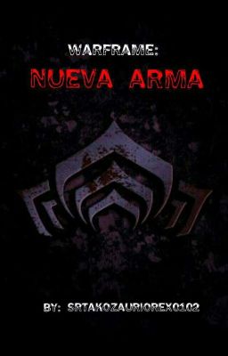 Nueva Arma (Warframe)