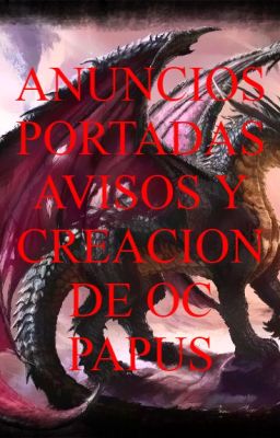 nuevos proyectos y oc y avisos papus