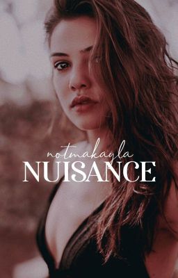 NUISANCE ✧ c. gallagher