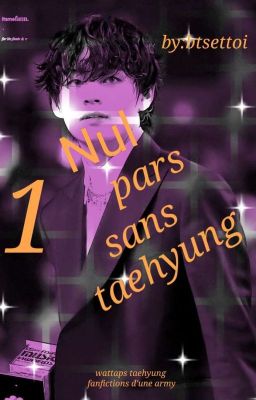 Nul pars sans taehyung