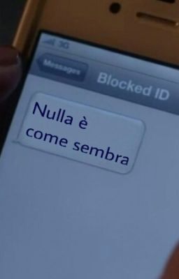 Nulla è come sembra [IN PAUSA] 