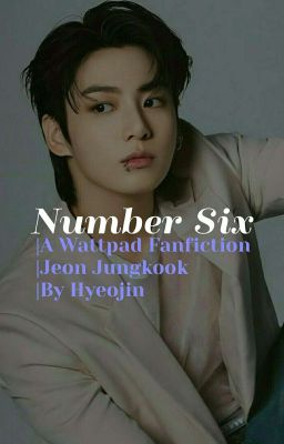 ✔ Number Six| رَقمُ سِتَّة| JJK