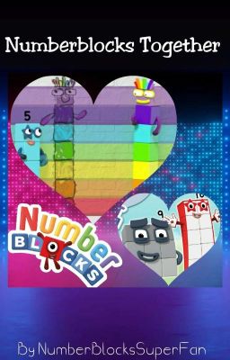 Numberblocks Together [ON HOLD]