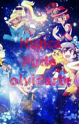 Nunca Pude Olvidarte (Amourshipping)