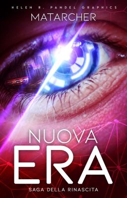 NUOVA ERA - Saga della rinascita