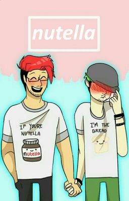 Nutella || Septiplier Smut