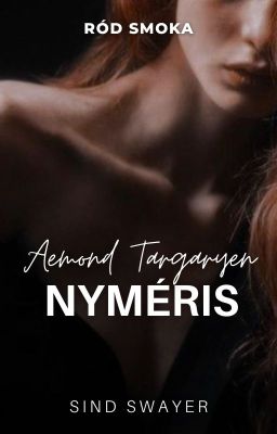 NYMÉRIS • Ród Smoka | Aemond Targaryen