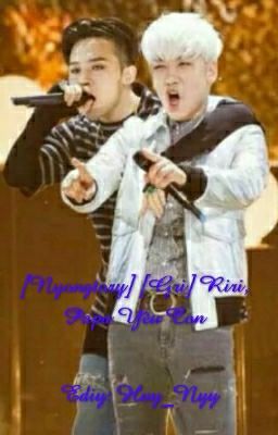 [Nyongtory] [Gri] Riri, Papa Yêu Con