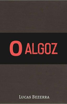 O Algoz