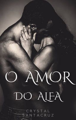 O Amor Do Alfa