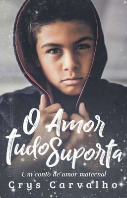 O Amor Tudo Suporta [DEGUSTAÇÃO | DISPONÍVEL NA AMAZON]