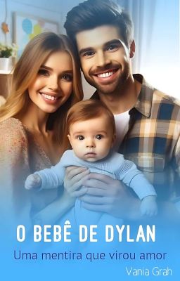 O Bebê De Dylan