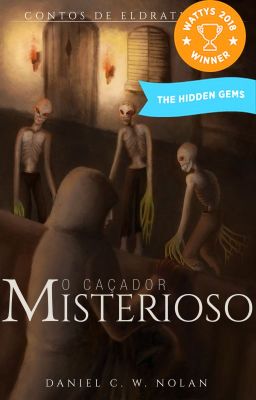 O Caçador Misterioso