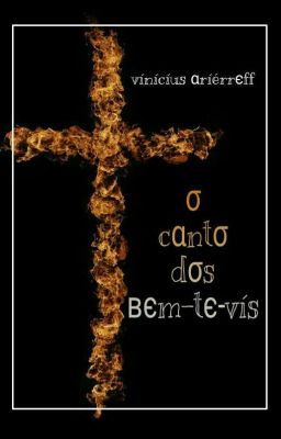 O Canto dos Bem-te-vis