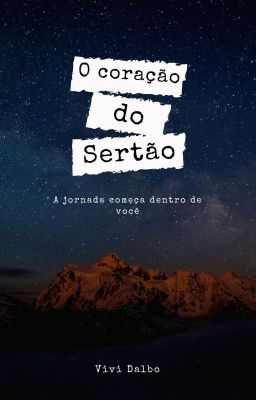 O Coração do Sertão (Projeto CampNaNoWriMo) - Completa