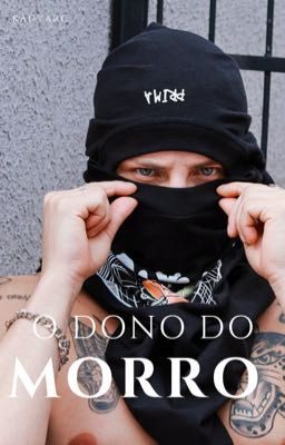 O Dono do Morro (romance gay) 