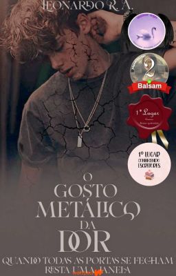 O GOSTO METÁLICO DA DOR