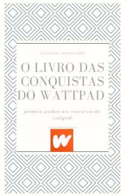 o livro das conquistas do wattpad