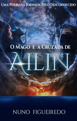 O Mago e a Cruzada da Ailin