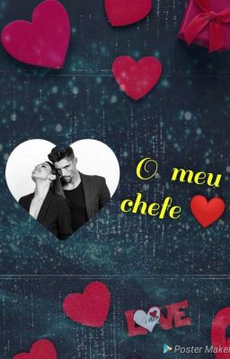 O Meu Chefe❤️