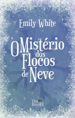 O Mistério Dos Flocos De Neve (DEGUSTAÇÃO)