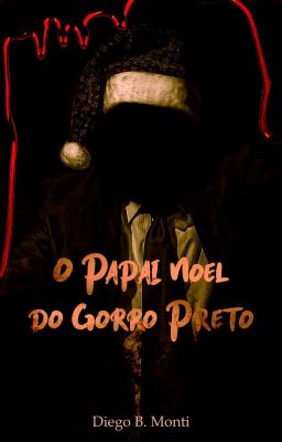 O Papai Noel do Gorro Preto