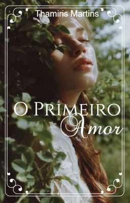 O Primeiro Amor