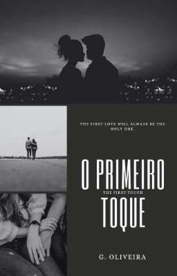 O Primeiro Toque (The First Touch)