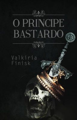 O Príncipe Bastardo