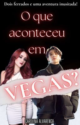 O que aconteceu em Vegas?