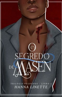 O Segredo de Masen (Degustação)