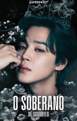 O SOBERANO DE GOGURYEO | Park Jimin ✓