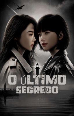 O Último Segredo • Jenlisa